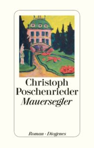 Christoph poschenrieder, Mauersegler, #Älterwerden, #Literatur zum Älterwerden, #Alten-WG, ##WGÄlterer, #altwerden und wohnen, altwerden anders wohnen,