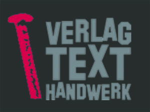 Verlag Texthandwerk, Texthandwerkerin, Text, Fachbuch, Selfpublishing, Texterin