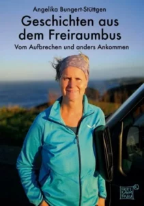 Buchcover: Geschichten aus dem Freiraumbus von Angelika Bungert-Stüttgen