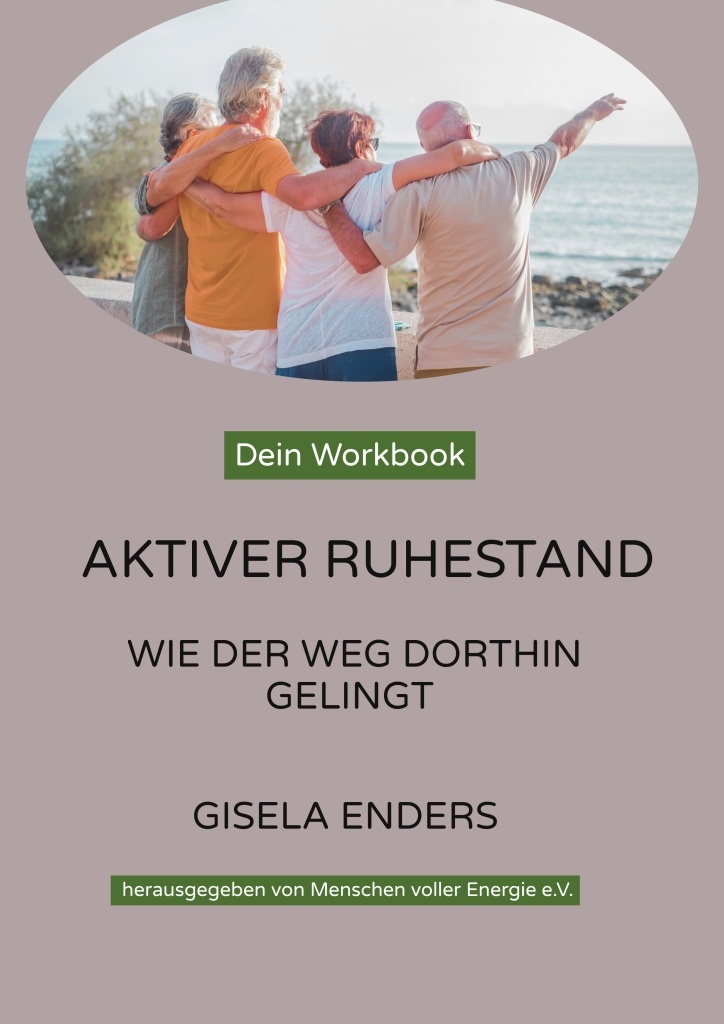 Cover von Aktiver Ruhestand - Workbook von Gisela Enders